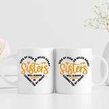 1pc 3A Grade Sister's Funny Mug - White Ceramic 11 oz Coffee Mug with Heartwarming Quote for Birthday, Holiday, Christmas, New Year Gift