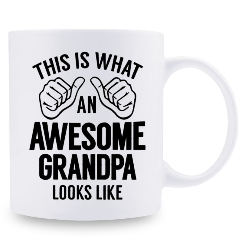 1 piece, 3A grade, THIS IS WHAT AN AWESOME GRANDPA LOOKS LIKE, warmly mug for grandpa, 11 oz ceramic mug, gift coffee mug, best birthday gift of tea cup, gift coffee cup for Men