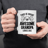 1 piece, 3A grade, THIS IS WHAT AN AWESOME GRANDPA LOOKS LIKE, warmly mug for grandpa, 11 oz ceramic mug, gift coffee mug, best birthday gift of tea cup, gift coffee cup for Men