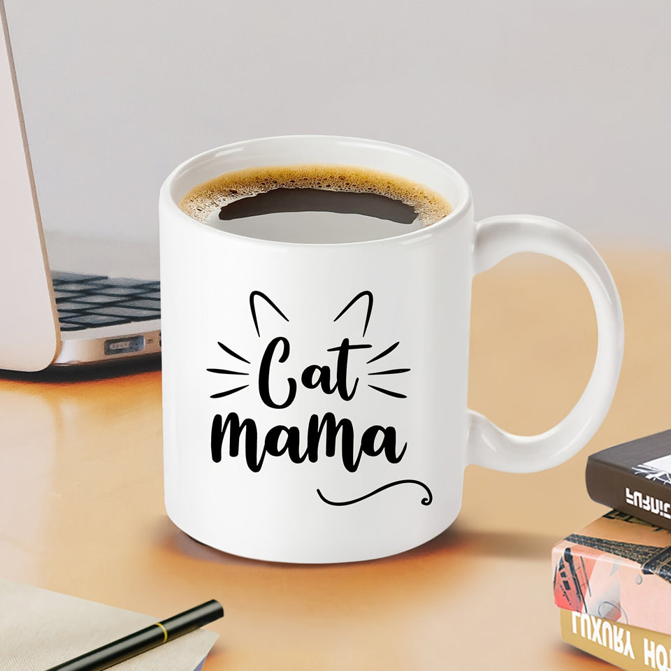 Cat Mom Ceramic Coffee Mug 11oz - Hand Wash Only Insulated Reusable Round Mug for Multipurpose Use, Microwave Safe Cat Mama Gifts for Women